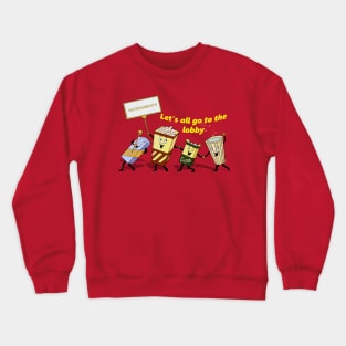 Let's all go to the lobby (light letters) Crewneck Sweatshirt